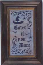 Enter if You Dare - Cross Stitch Pattern