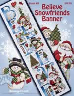 Believe Snowfriends Banner - Cross Stitch Pattern